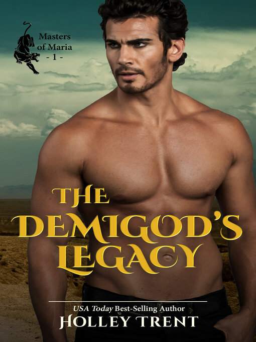 Title details for The Demigod's Legacy by Holley Trent - Available
